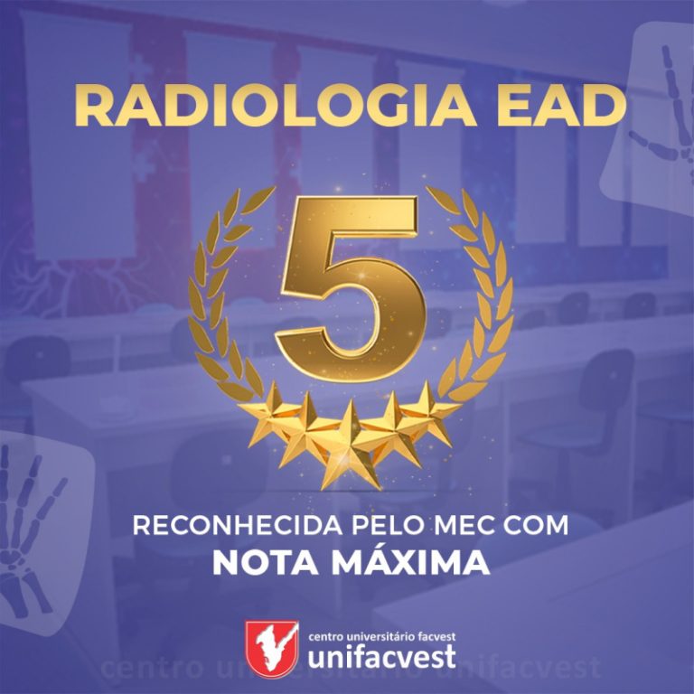 Radiologia EAD da Unifacvest reconhecido com NOTA MÁXIMA