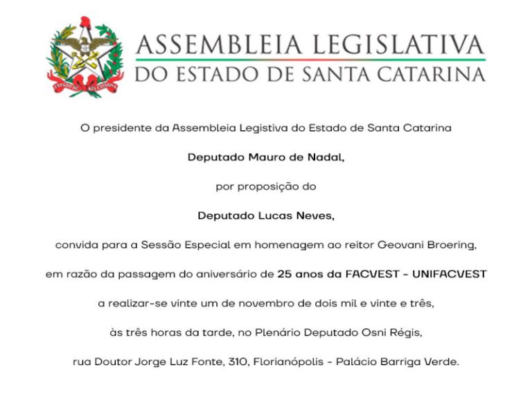Assembleia Legislativa de SC Celebra 25 Anos da FACVEST – UNIFACVEST em Honra ao Reitor Geovani Broering