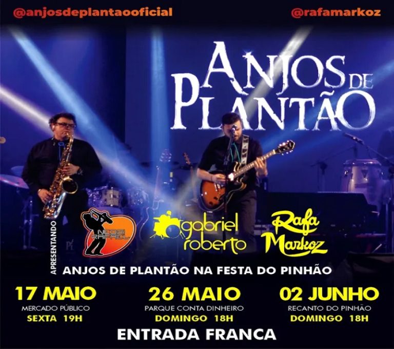 Banda Anjos de Plantão toca na Festa do Pinhão, no Recanto e Mercado Público