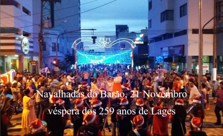 Navalhadas do Barão, 21 Novembro véspera dos 259 anos de Lages