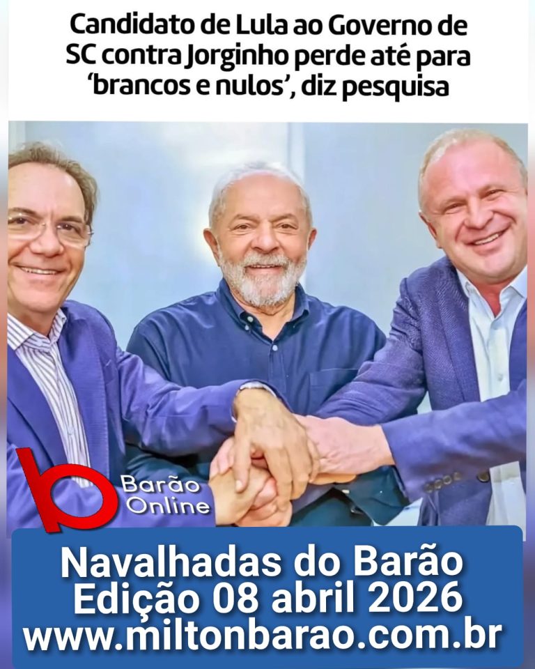Navalhadas do Barão – edição 08 de abril de 2026
