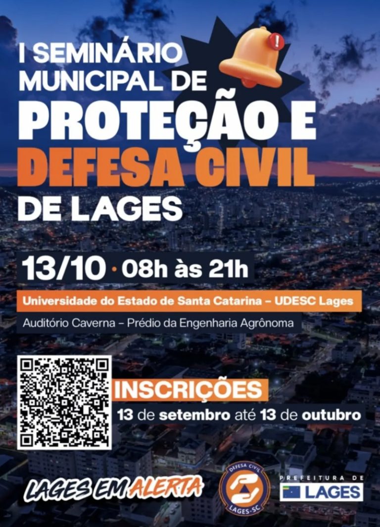 Seminário Municipal de Proteção e Defesa Civil, em Lages 