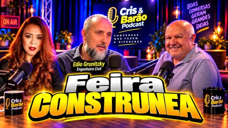 Maior evento da construção civil da Serra Catarinense é destaque no PodCast Cris & Barão